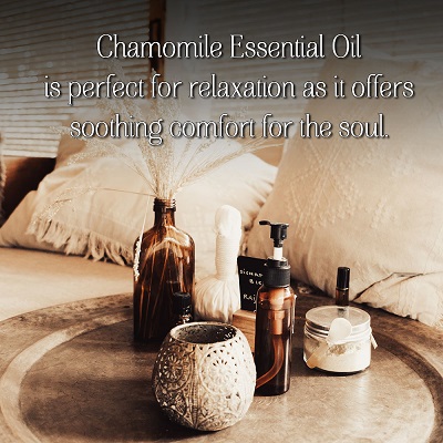 Chamomile Essential Oil for Relaxing and Soothing