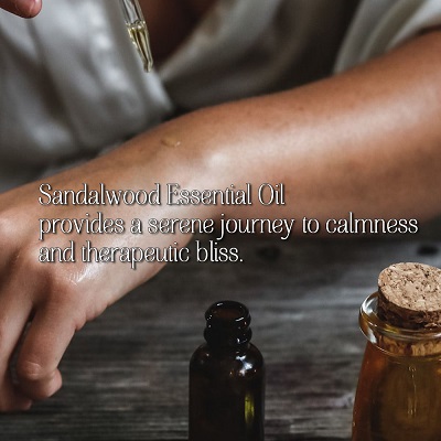 Sandalwood Essential Oil Has Therapeutic and Calming Benefits